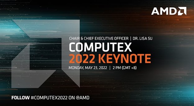 COMPUTEX 2022 AMD นำเสนอเทคโนโลยีพีซีระดับแนวหน้าในอุตสาหกรรม   คุณภาพโดดเด่นสำหรับเกมมิ่ง การใช้งานระดับธุรกิจและงานทั่วไป